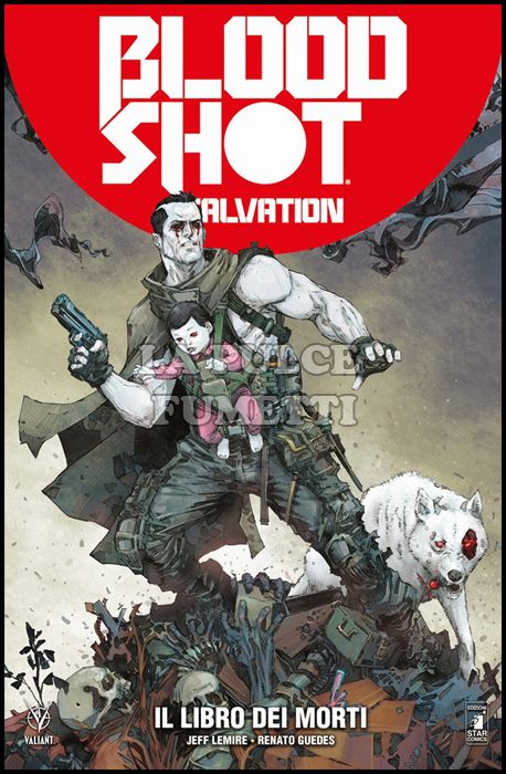 VALIANT #    96 - BLOODSHOT SALVATION 2: IL LIBRO DEI MORTI